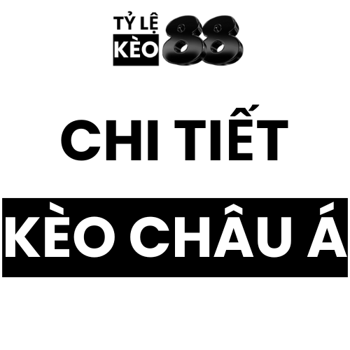 Kèo châu Á: Hướng dẫn chi tiết và ví dụ minh họa